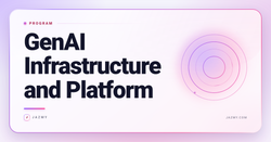 GenAI Infrastructure and Platform